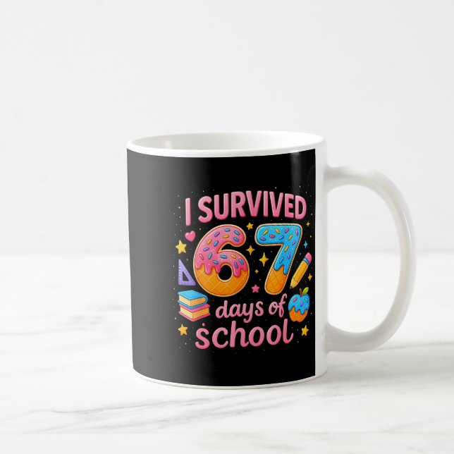 I Survived 67 Days Of School Teachers Student Six  Kaffemugg (Höger)