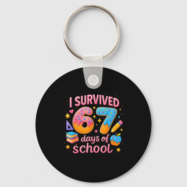I Survived 67 Days Of School Teachers Student Six  Nyckelring (Framsida)