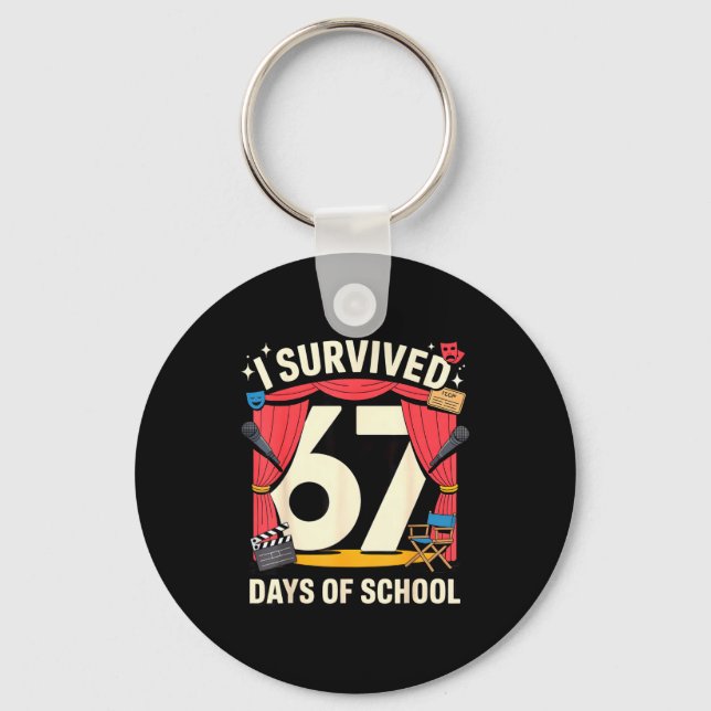 I Survived 67 Days Of School - Teachers Students A Nyckelring (Framsida)
