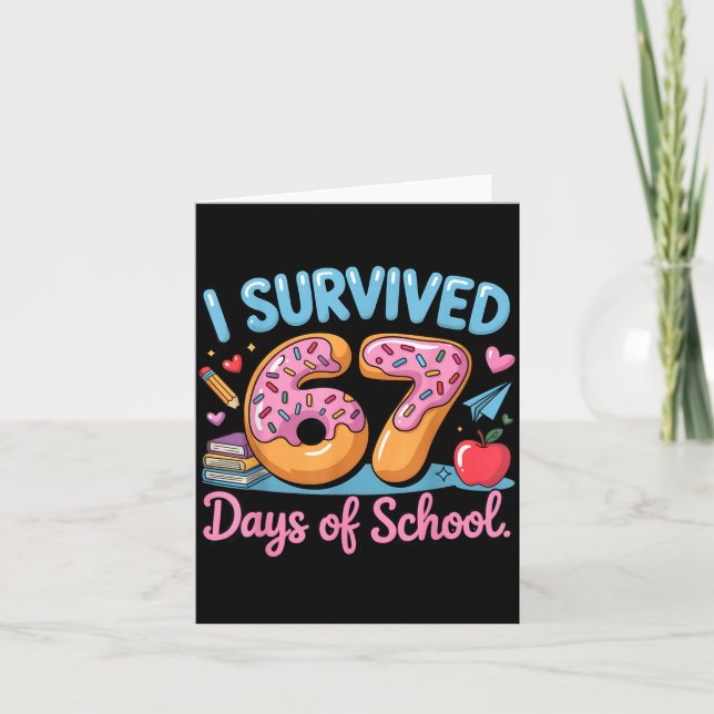 I Survived 67 Days Of School - Teachers Students D Kort (Framsida)