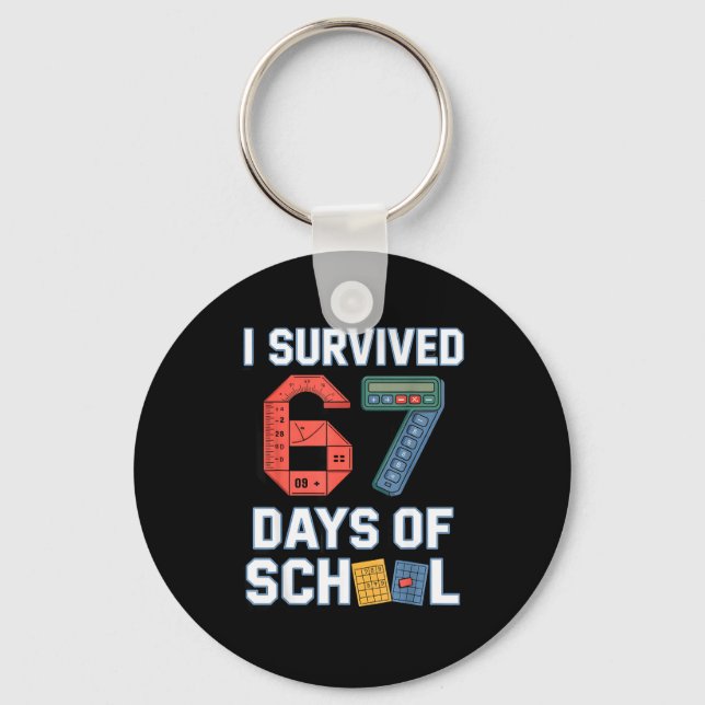 I Survived 67 Days Of School - Teachers Students M Nyckelring (Framsida)
