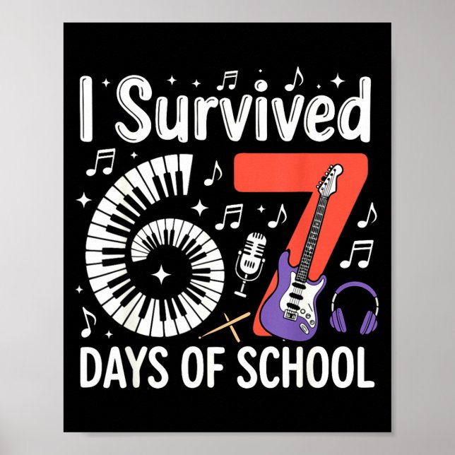 I Survived 67 Days Of School - Teachers Students M Poster (Framsidan)