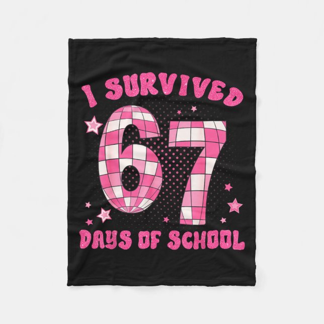 I Survived 67 Days Of School Teachers Students Six Fleecefilt (Framsidan)