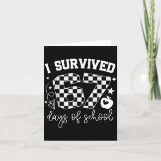 I Survived 67 Days Of School Teachers Students Six Kort