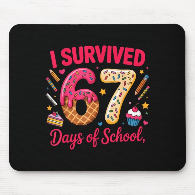 I Survived 67 Days Of School Teachers Students Tee Musmatta (Framsidan)