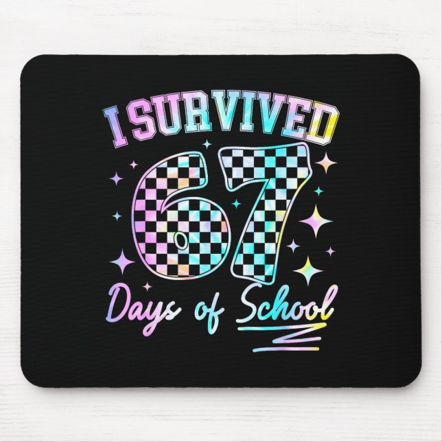 I Survived 67 Days Of School Tie Dye 67th Day Teac Musmatta (Framsidan)