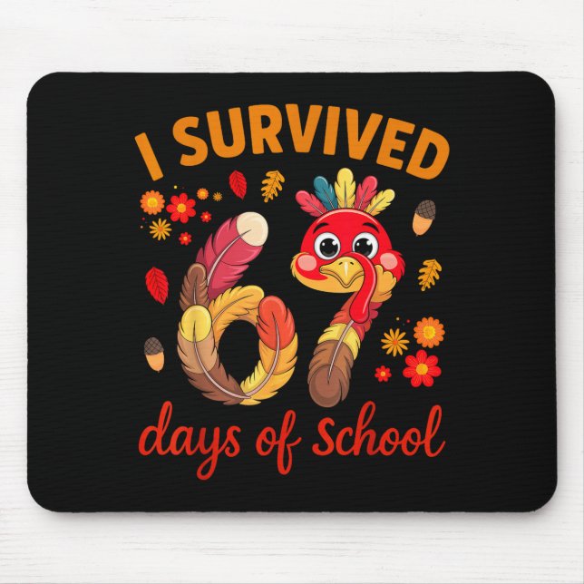 I Survived 67 Days Of School Turkey Thanksgiving T Musmatta (Framsidan)