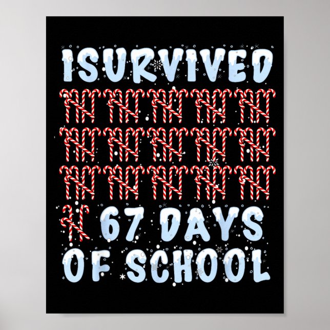 I Survived 67 Days Of School Xmas Candy Cane Tally Poster (Framsidan)