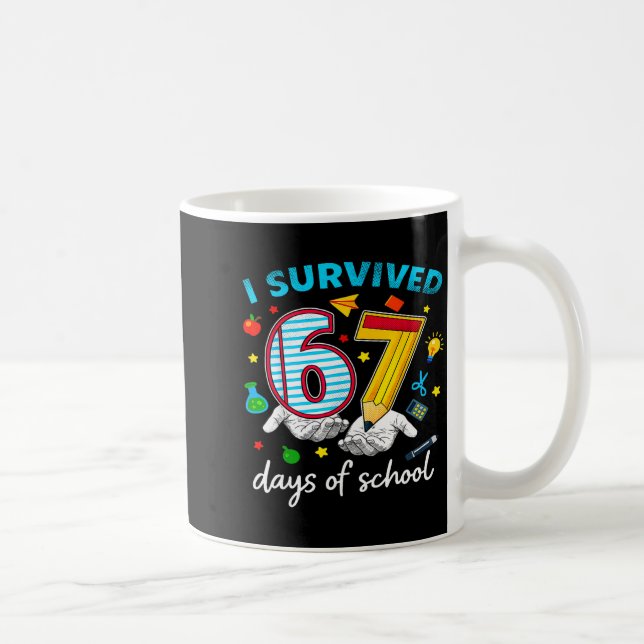 I Survived 67th Day Of School Six Seven Kids  Kaffemugg (Höger)