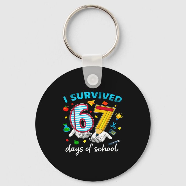 I Survived 67th Day Of School Six Seven Kids  Nyckelring (Framsida)