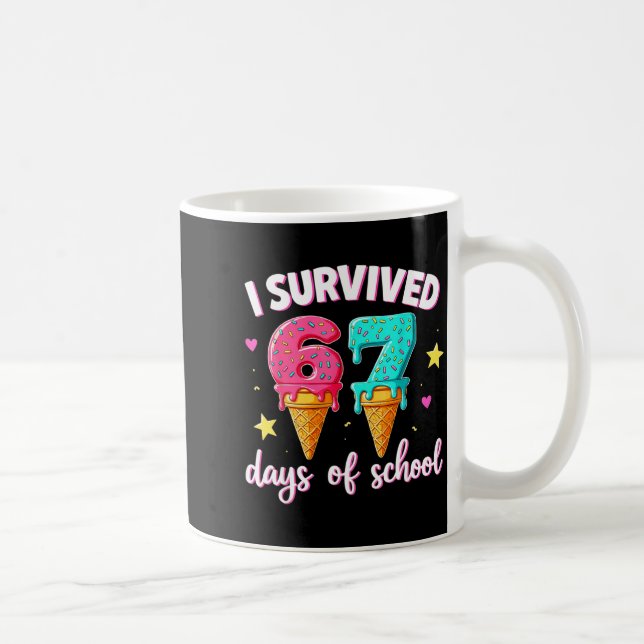 I Survived 67th Days School Drip Ice Cream Funny 6 Kaffemugg (Höger)