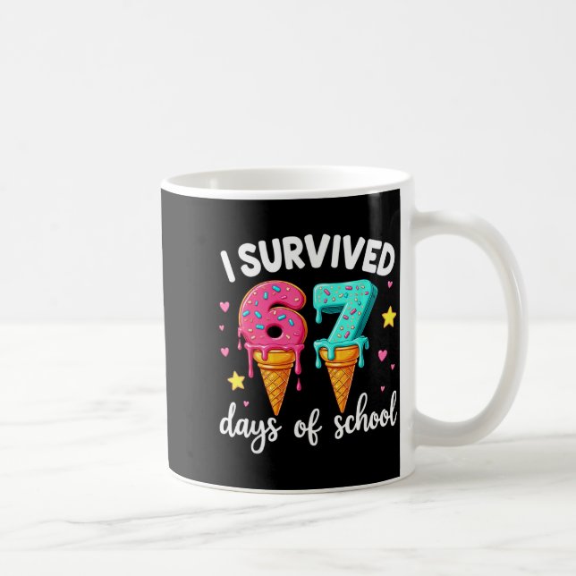 I Survived 67th Days School Drip Ice Cream Funny 6 Kaffemugg (Höger)