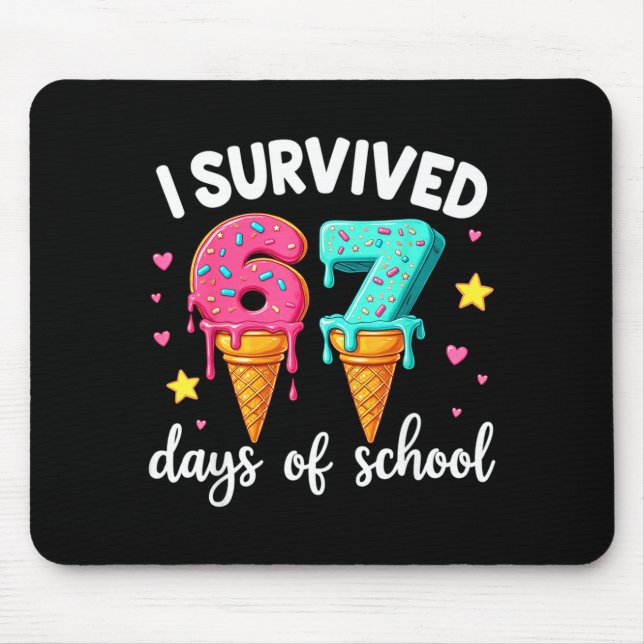 I Survived 67th Days School Drip Ice Cream Funny 6 Musmatta (Framsidan)