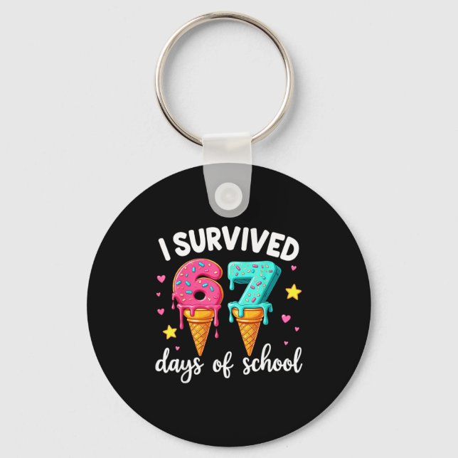 I Survived 67th Days School Drip Ice Cream Funny 6 Nyckelring (Framsida)