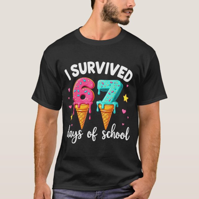 I Survived 67th Days School Drip Ice Cream Funny 6 T Shirt (Framsida)