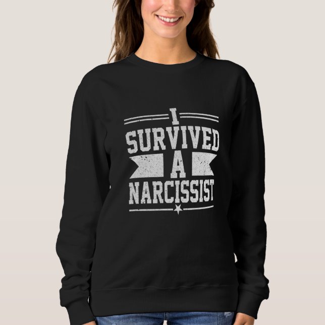 I Survived A Narcissist  Divorced Divorce Men Wome T Shirt (Framsida)