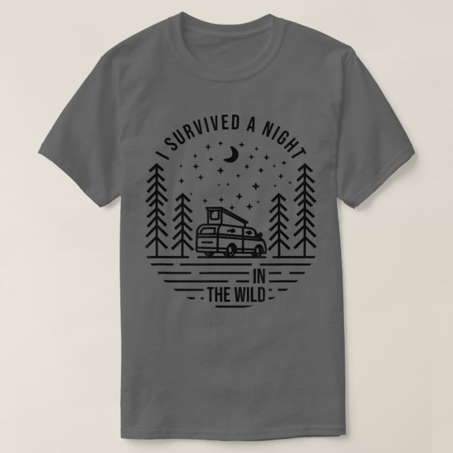 I Survived A Night In The Wild, Funny Campervan  T Shirt (Design framsida)