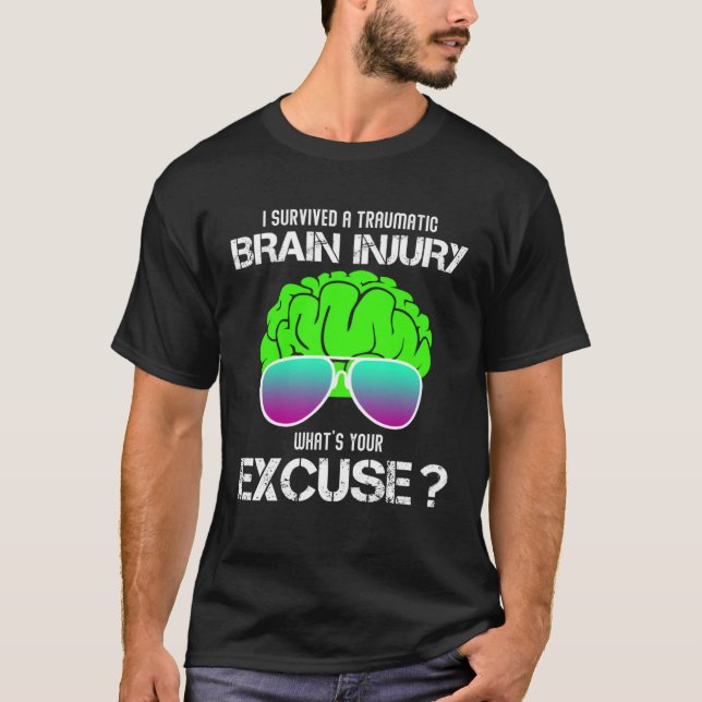 I Survived A Traumatic Brain Injury What s Your Ex T Shirt (Framsida)