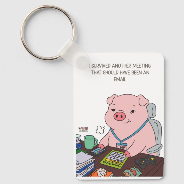 I Survived Another Meeting Nyckelring (Framsida)