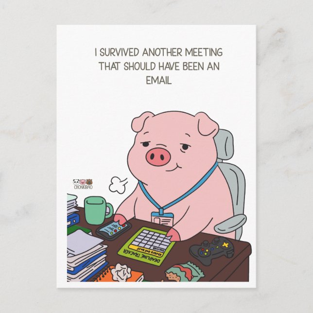 I Survived Another Meeting Vykort (Framsida)