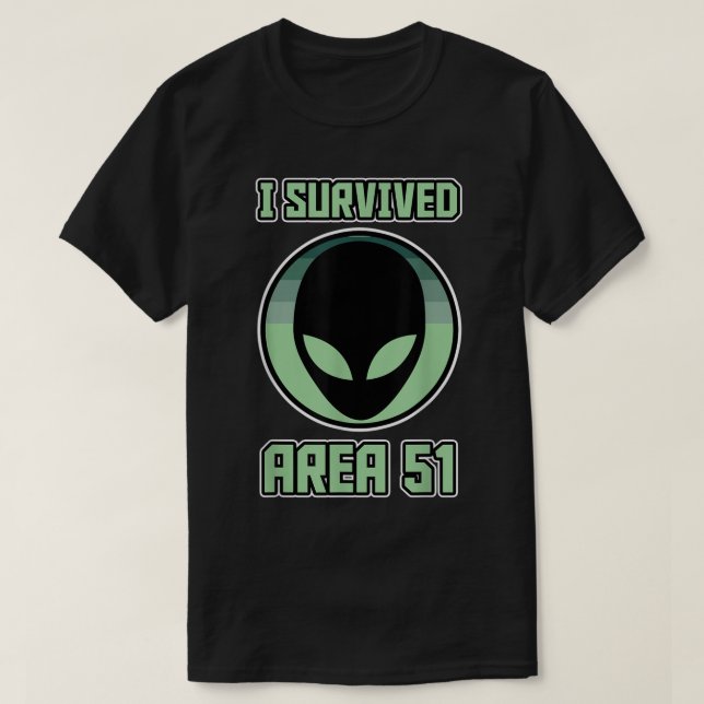 I Survived Area 51 Alien Design T Shirt (Design framsida)