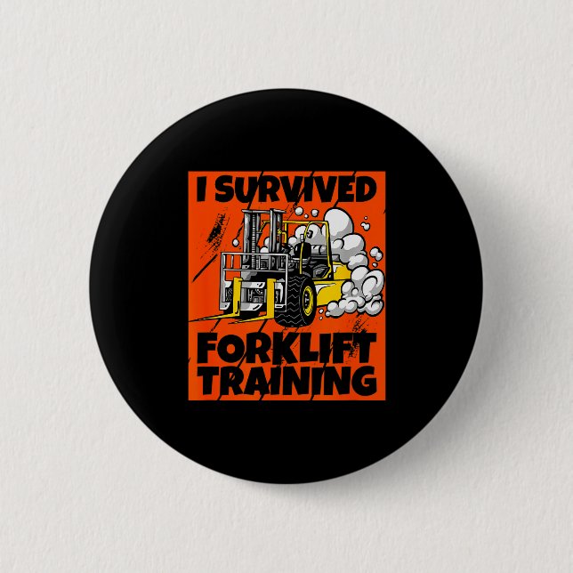 I Survived Forklift Training, New Forklift Operato Knapp (Framsida)