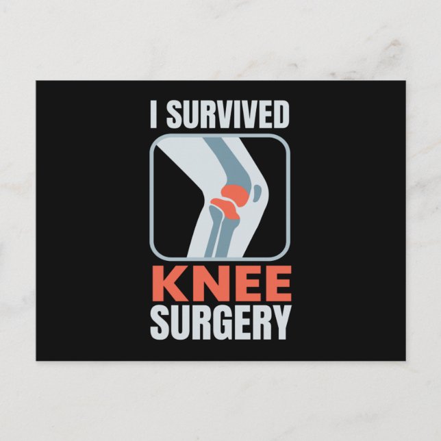 I Survived Knee Surgery Knee Surgery Vykort (Framsida)