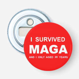 I Survived MAGA Flasköppnare