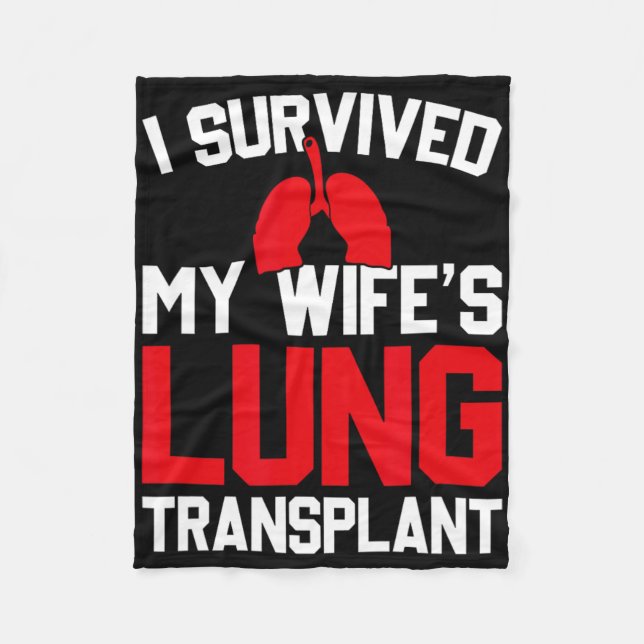 I Survived My Wife's Lung Transplant, New Lung  Fleecefilt (Framsidan)