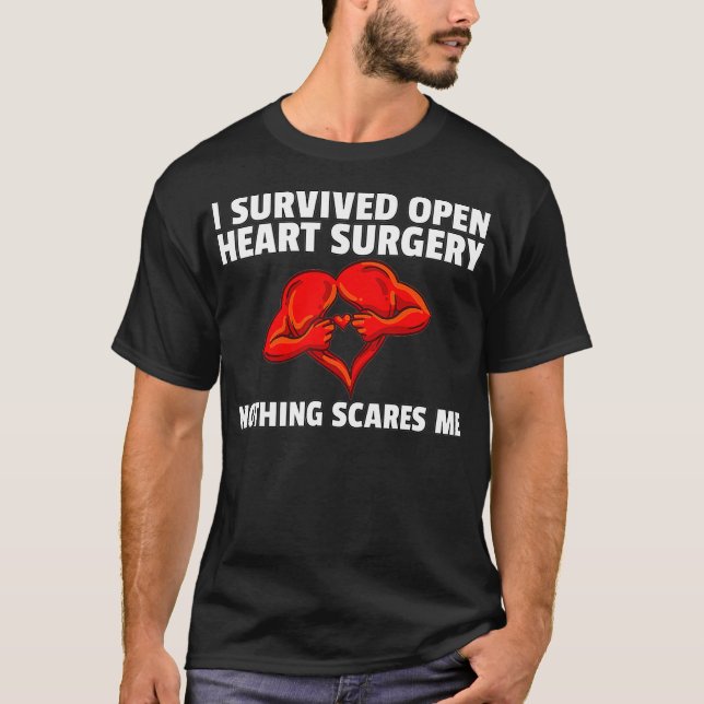 I Survived Open Heart Surgery Survivor Gift Bypass T Shirt (Framsida)