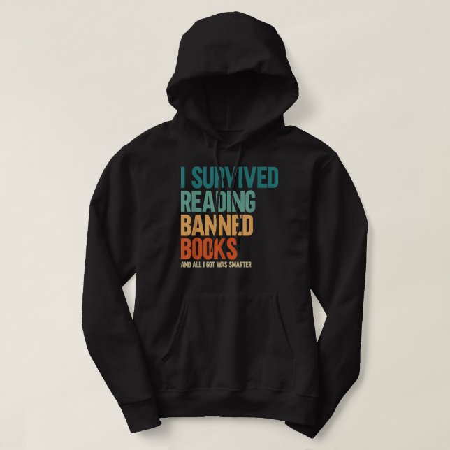 I Survived Reading Banned Books Book Lover Bookaho Hoodie (Design framsida)