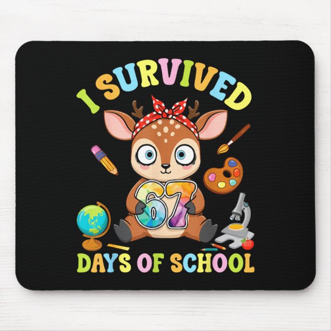 I Survived Six Seven Days Of School Cute Deer Stud Musmatta (Framsidan)