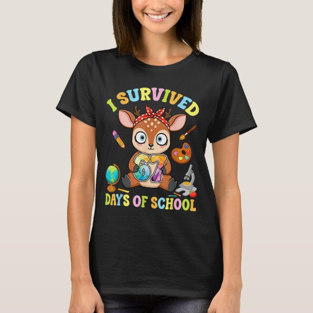 I Survived Six Seven Days Of School Cute Deer Stud T Shirt (Framsida)