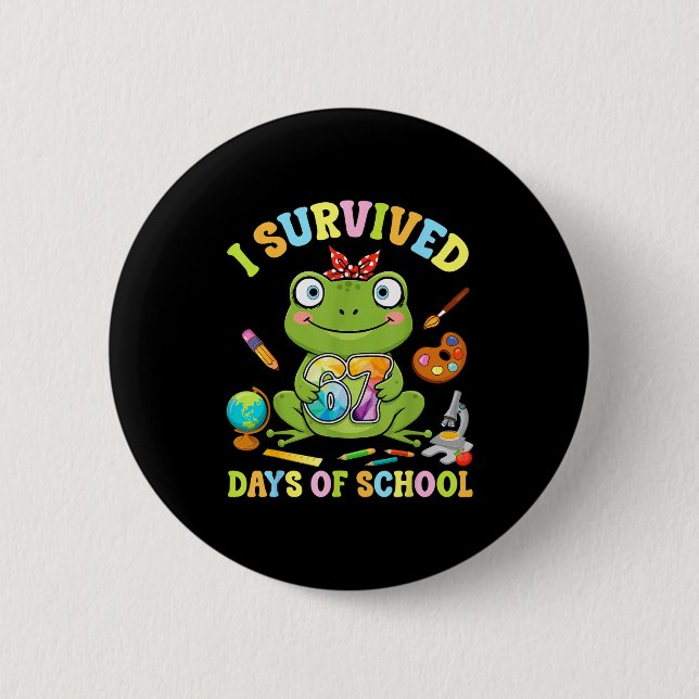 I Survived Six Seven Days Of School Cute Frog Stud Knapp (Framsida)