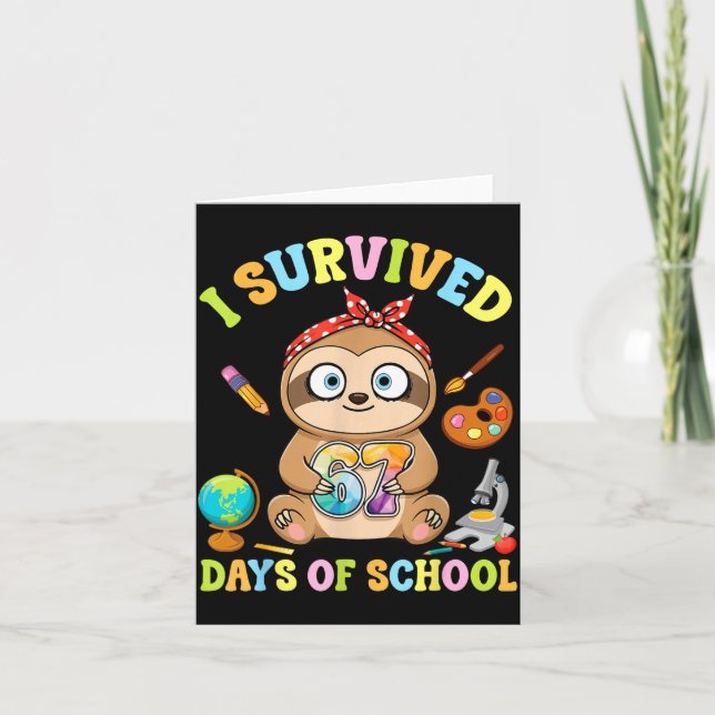 I Survived Six Seven Days Of School Cute Sloth Stu Kort (Framsida)