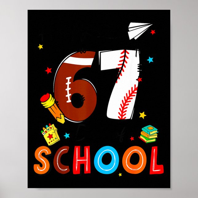 I Survived Sixty Seven Days Of School Funny Baseba Poster (Framsidan)