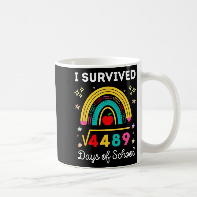 I Survived Square Root 4489 67 Days Of School Math Kaffemugg (Höger)