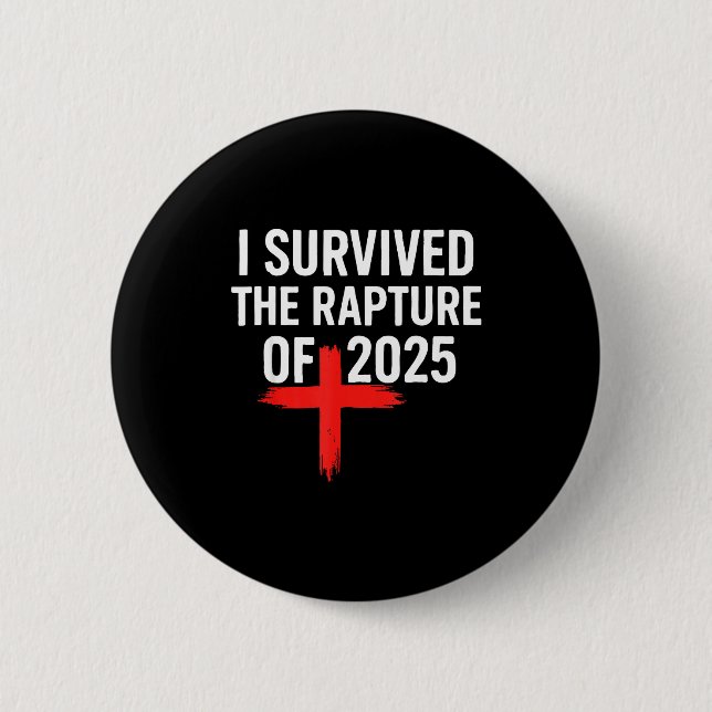 I Survived The Rapture Of 2025  Knapp (Framsida)