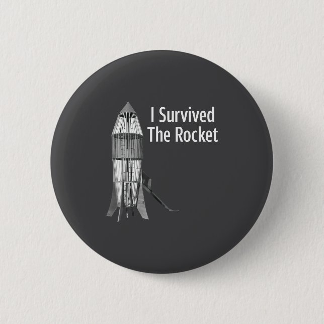 I Survived The Rocket Funny Apparel  Knapp (Framsida)