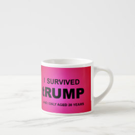 I Survived tRUMP Espressomugg