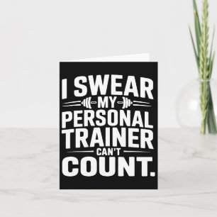 I Swear My Personal Trainer kan inte räkna fonym Kort