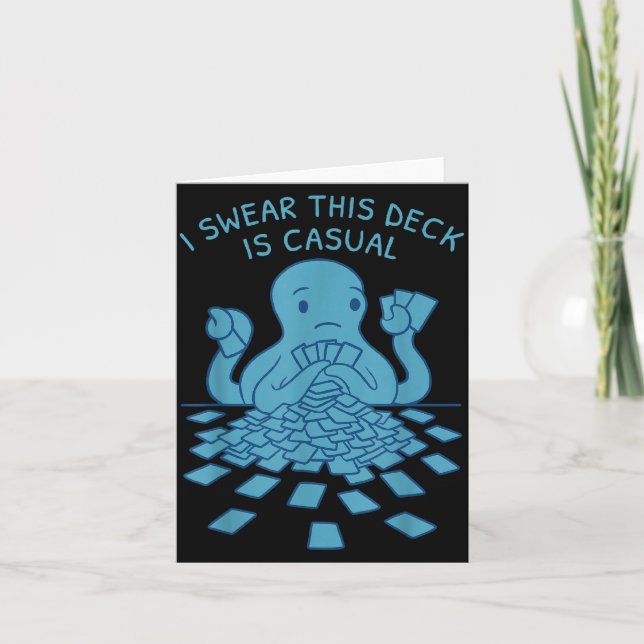 I Swear This Deck Is Casual Funny Tabletop Gamer Q Kort (Framsida)