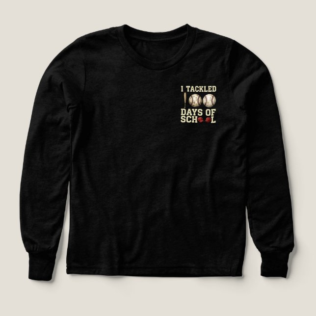 I Tackled 100 Days of School, Baseball Design T Shirt (Design framsida)