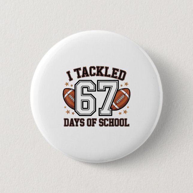 I Tackled 67 Days Of School For Students Fun Schoo Knapp (Framsida)