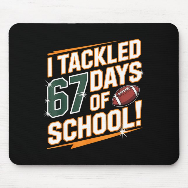 I Tackled 67 Days Of School Kids Boys Football 67  Musmatta (Framsidan)