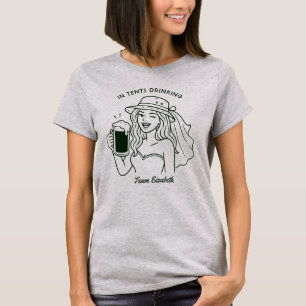 I tält dricker camp brud möhippa helg t shirt