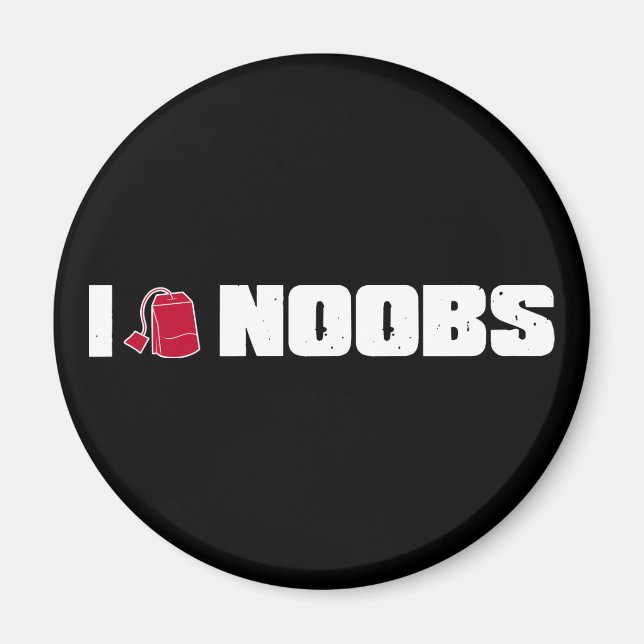 I (teabag) noobs magnet (Framsidan)