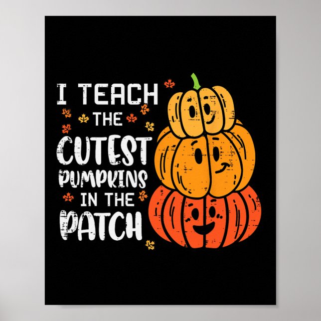 I Teach Coolest Pumpkin Patch Halloween Costume Fa Poster (Framsidan)