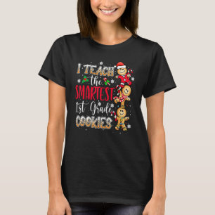 I Teach, den smartaste kakan 1:a Klass-lärarchern T Shirt