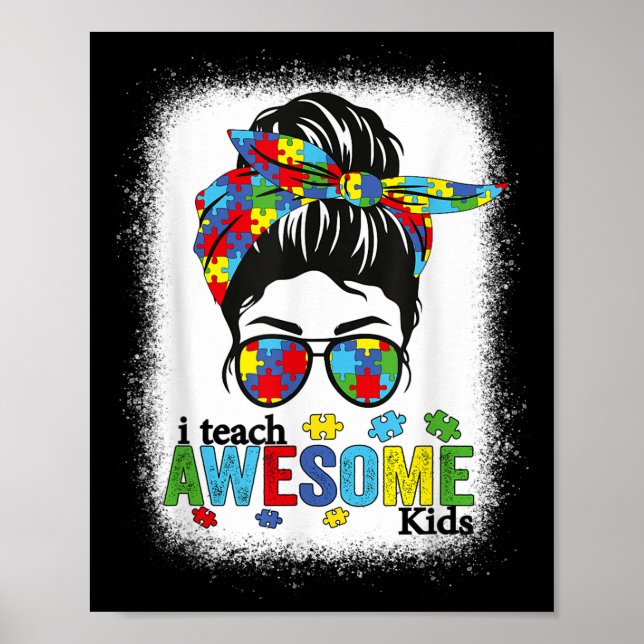 I Teach Fantastisk Kids Autism Awareness Messy Bun Poster (Framsidan)